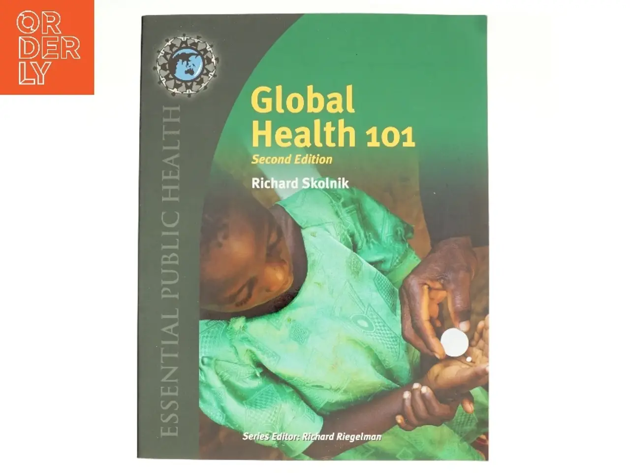 Billede 1 - Global Health 101 af Richard Skolnik (Bog)