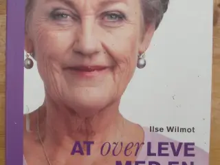 At overleve med en alkoholiker af Ilse Wilmot