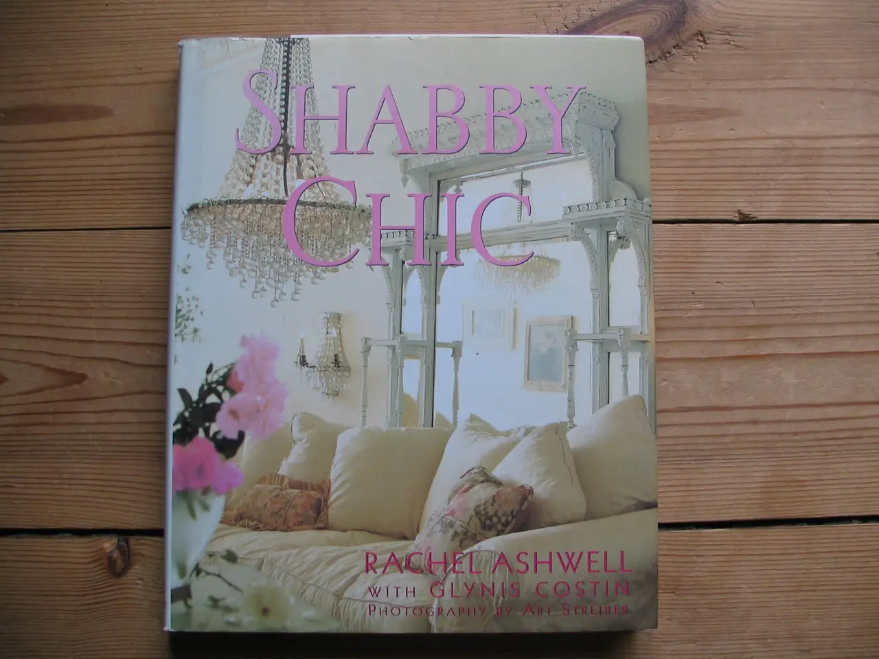 Billede 1 - Rachel Ashwell. Shabby Chic