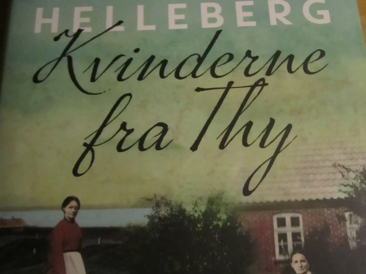 Billede 1 - Maria Helleberg. KVINDERNE FRA THY.