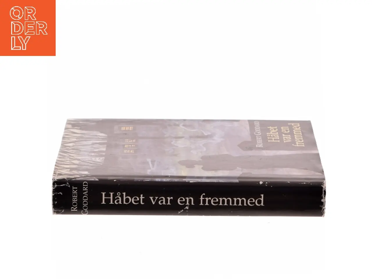 Billede 2 - Håbet var en fremmed af Robert Goddard (Bog)