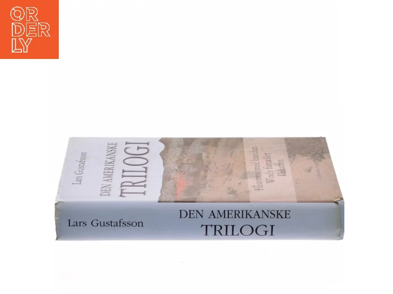 Billede 2 - Den amerikanske trilogi af Lars Gustafsson (Bog)