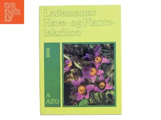 Lademanns Have- og Planteleksikon 1 af Lademann (Bog)