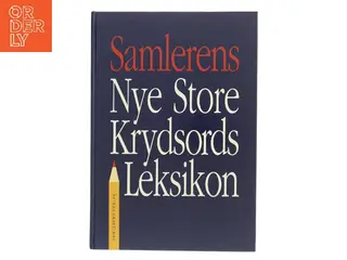 Samlerens nye store krydsords leksikon af <Udfyld bogens forfattere< (Bog)