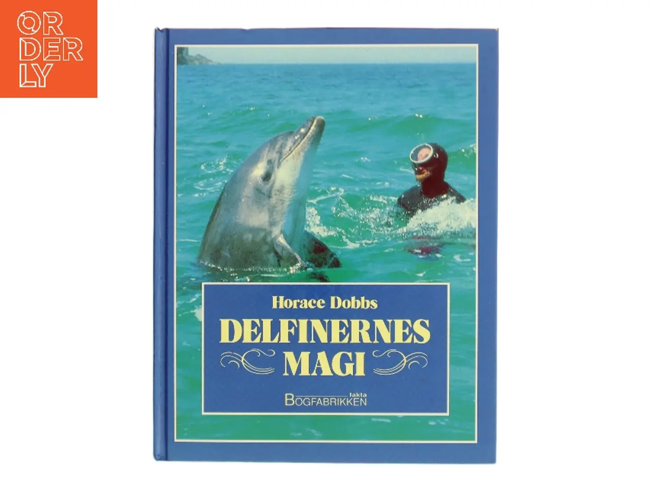 Billede 1 - Delfinernes magi af Horace Dobbs (Bog)