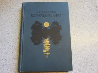 Bog - Den Gyldne Bro af S. A. Sørensen
