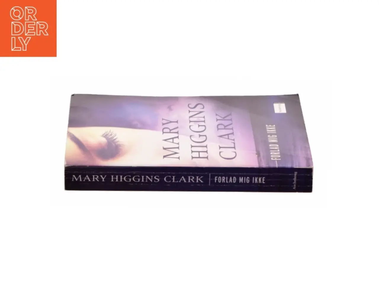Billede 2 - Forlad mig ikke af Mary Higgins Clark (Bog)