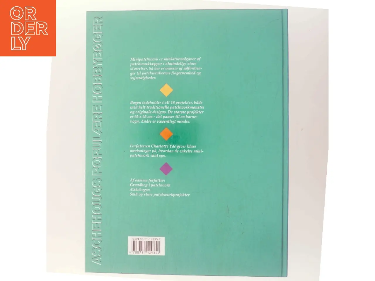 Billede 3 - Mini patchwork af Charlotte Yde (f. 1953-11-19) (Bog)