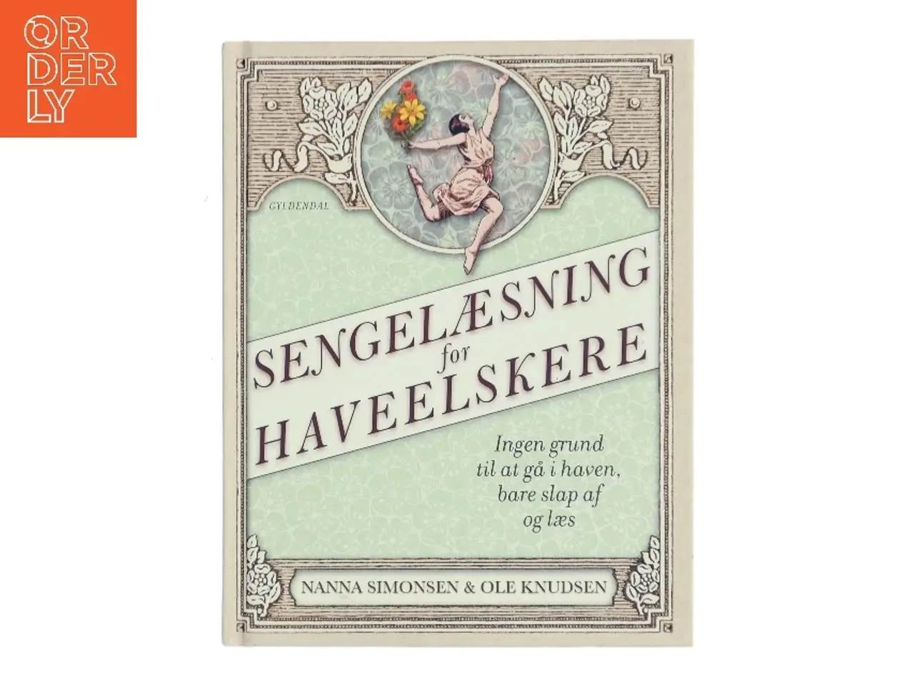 Billede 1 - Sengelæsning for Haveelskere af Nanna Simonsen (Bog)
