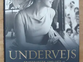 Undervejs - erindringer 1940-1972