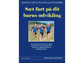 Sæt fart på dit barns udvikling