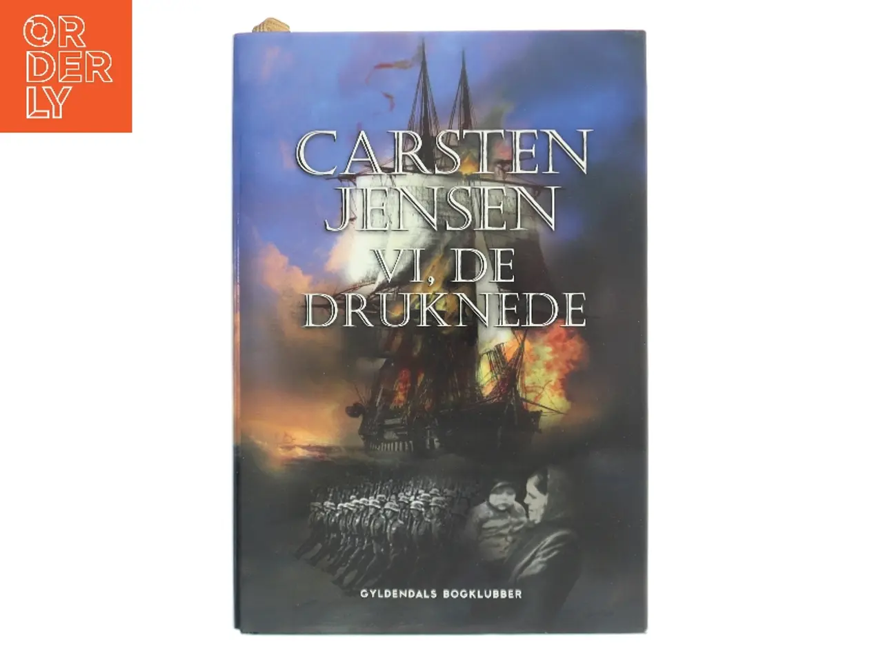 Billede 1 - Vi, de druknede : roman af Carsten Jensen (f. 1952) (Bog)
