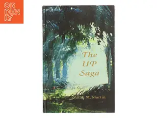 The UP saga af Susan M. Martin (Bog)