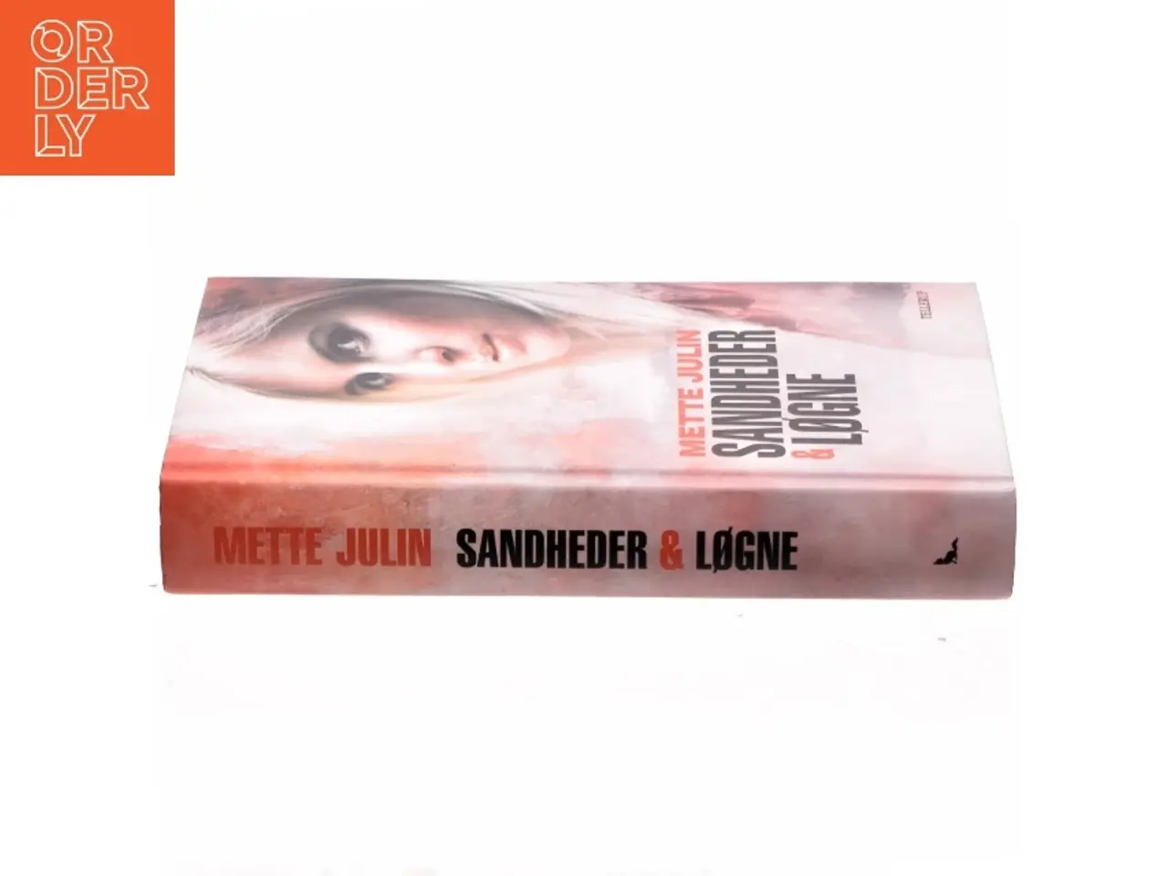 Billede 2 - Sandheder & løgne af Mette Julin (Bog)