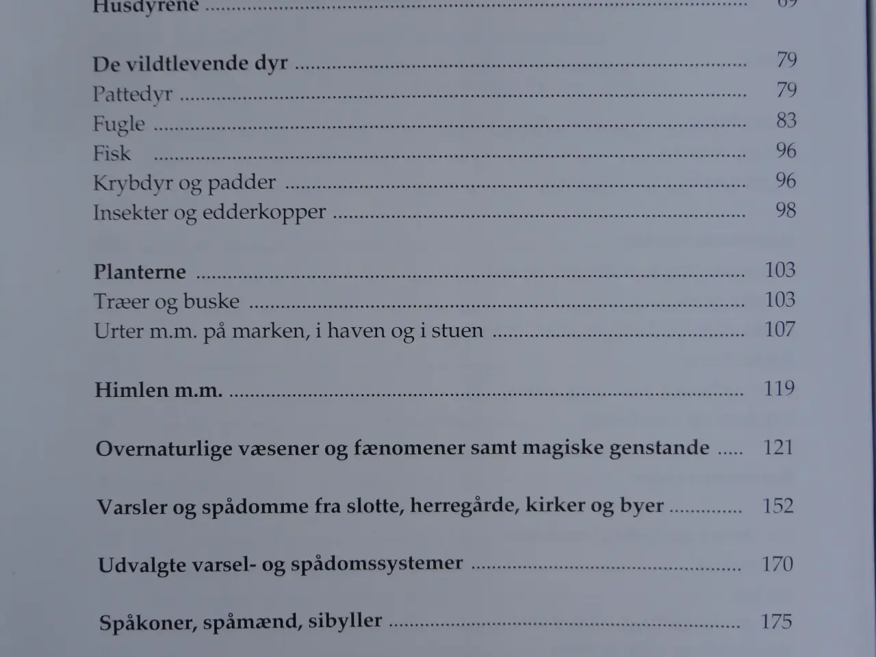 Billede 3 - Dagligdagens gode og onde varsler  :