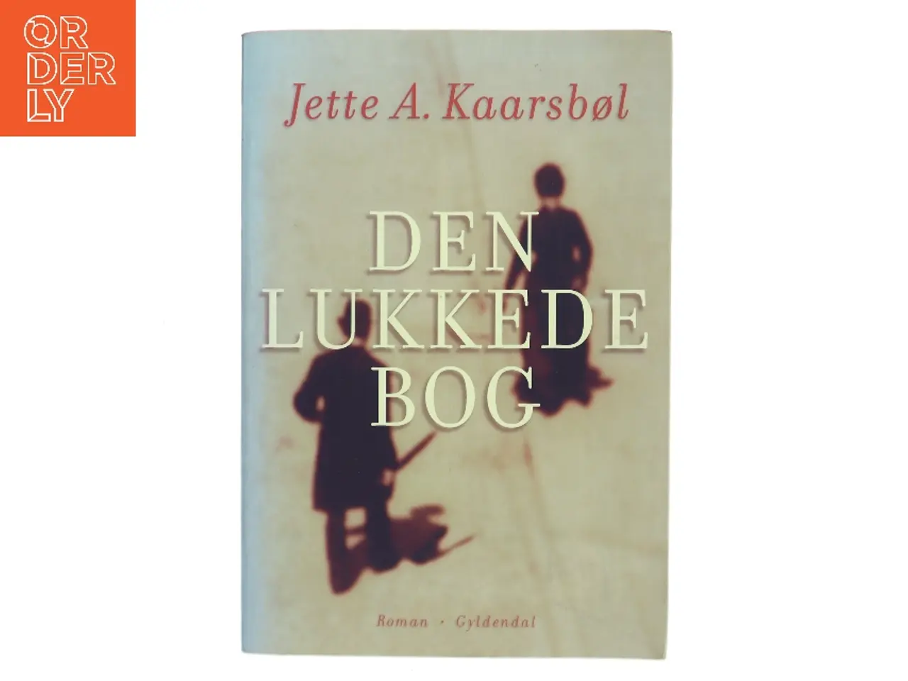 Billede 1 - Den lukkede bog : roman af Jette A. Kaarsbøl (Bog)
