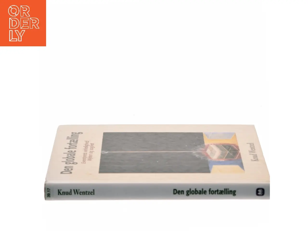 Billede 2 - Den globale fortælling af Knud Wentzel (Bog)