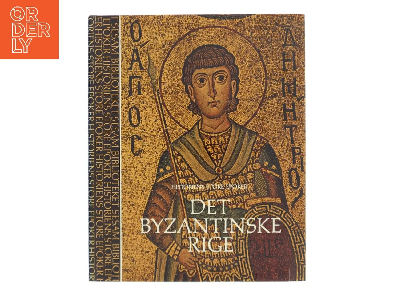 Billede 1 - Det Byzantinske Rige af Philip Sherrard (Bog)