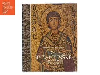Det Byzantinske Rige af Philip Sherrard (Bog)