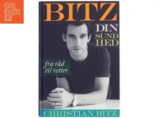 BITZ Din Sundhed af Christian Bitz (Bog)