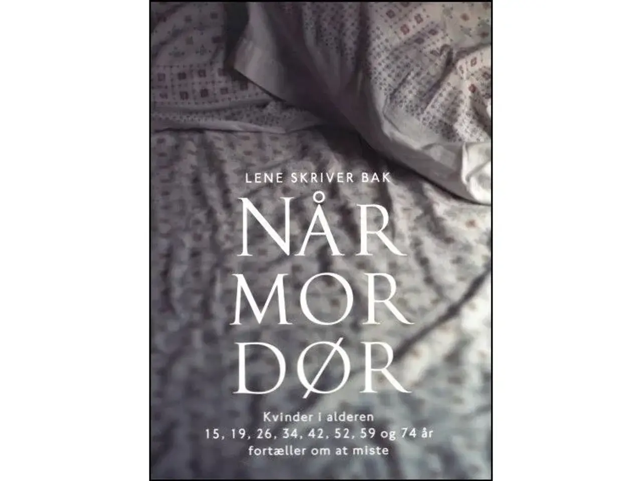 Billede 1 - Når mor dør