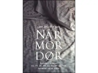 Når mor dør