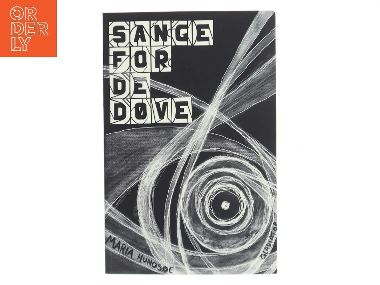 Billede 1 - Sange for de døve af Maria Hunsoe (Bog)