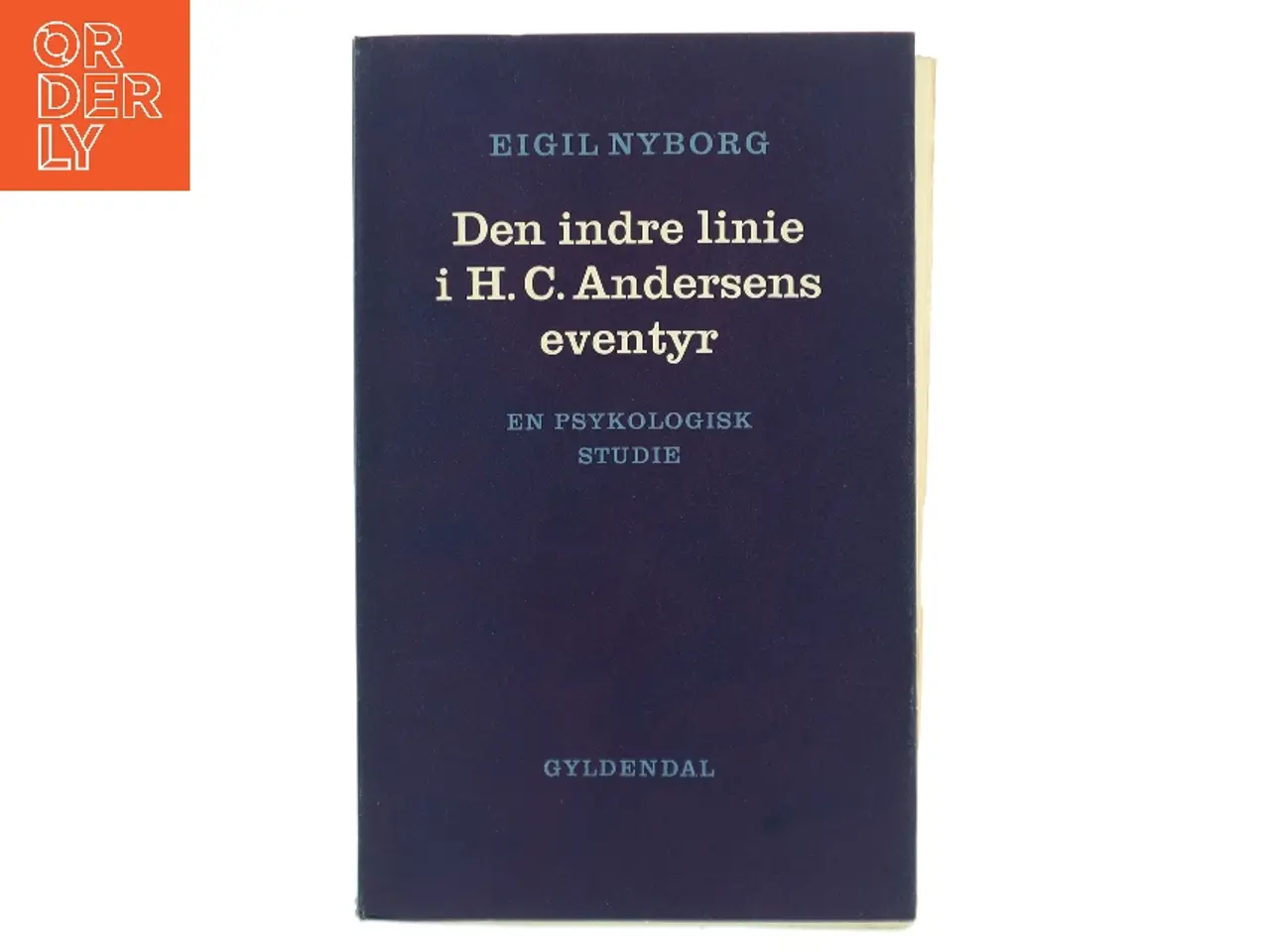Billede 1 - Den indre linie i H. C. Andersens eventyr af Eigil Nyborg (Bog)