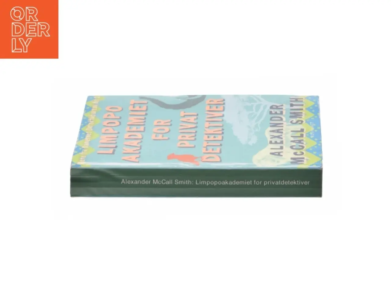 Billede 3 - Limpopo akademiet for privat detektiver af Alexander McCall Smith (Bog)