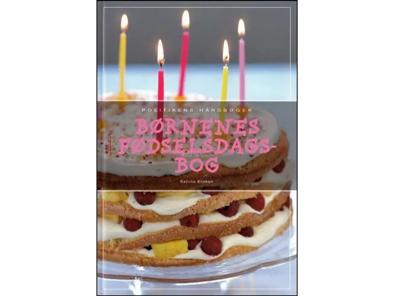 Billede 1 - Børnenes Fødselsdagsbog