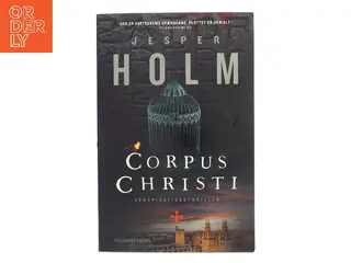 Corpus Christi af Jesper Holm (f. 1962) (Bog)
