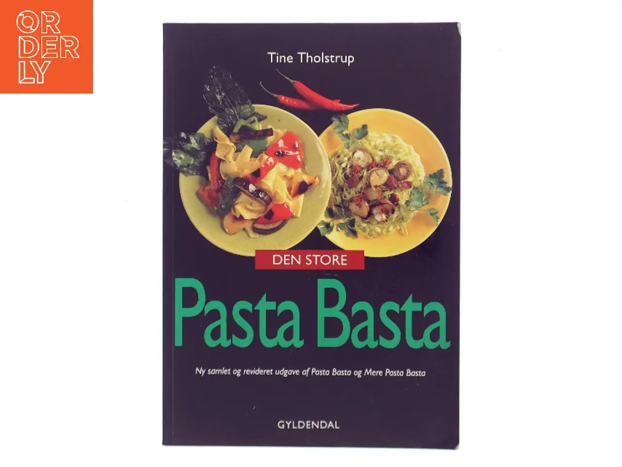 Billede 1 - Den store Pasta Basta af Tine Tholstrup (Bog)