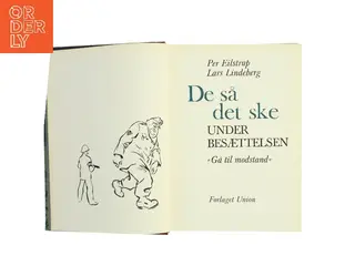 De så det ske. Under besættelsen: Gå til modstand (Bog)