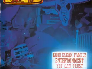 D:A:D Good Clean Family Entertainment You Can Trus