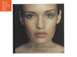 Nem og naturlig makeup af Marianne Tromborg (Bog)