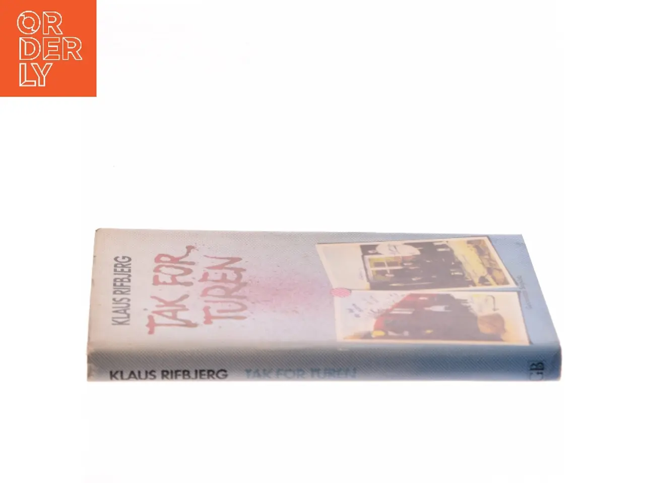 Billede 2 - Tak for turen af Klaus Rifbjerg (Bog)