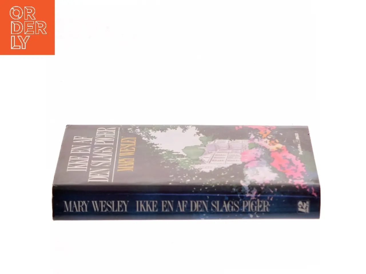 Billede 2 - Ikke en af den slags piger af Mary Wesley (Bog)