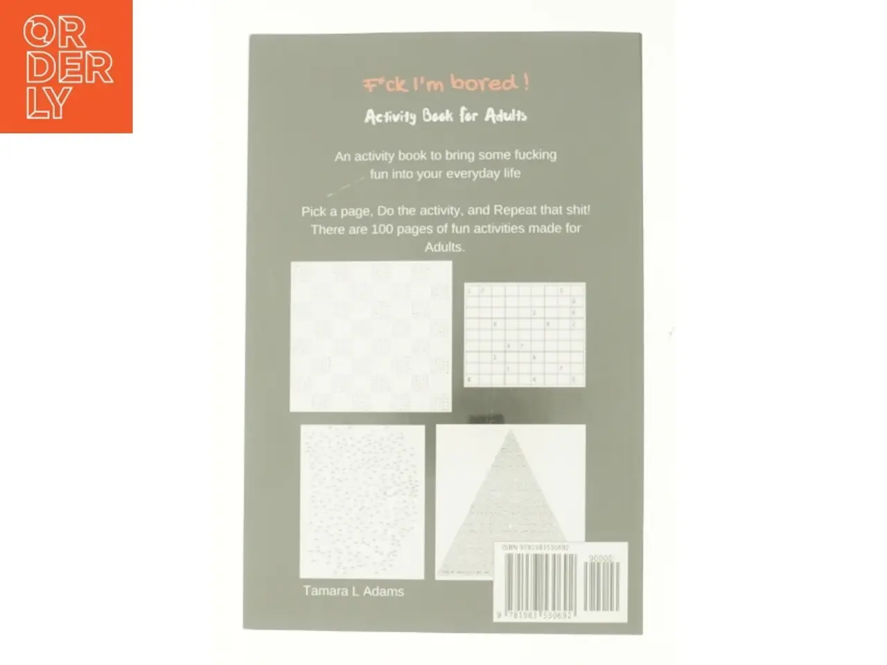 Billede 3 - F*ck I'm Bored! Activity Book for Adults by Tamara Adams af Tamara L. Adams (Bog)