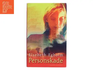 Personskade af Elsebeth Egholm (Bog)