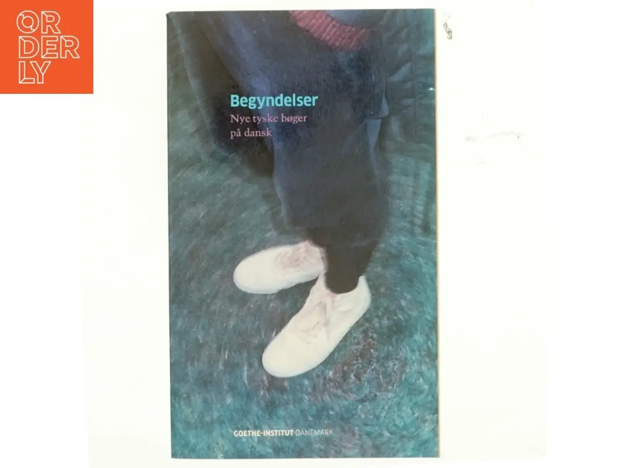 Billede 1 - Begyndelser : nye tyske bøger på dansk, 2010-2013 (Bog)