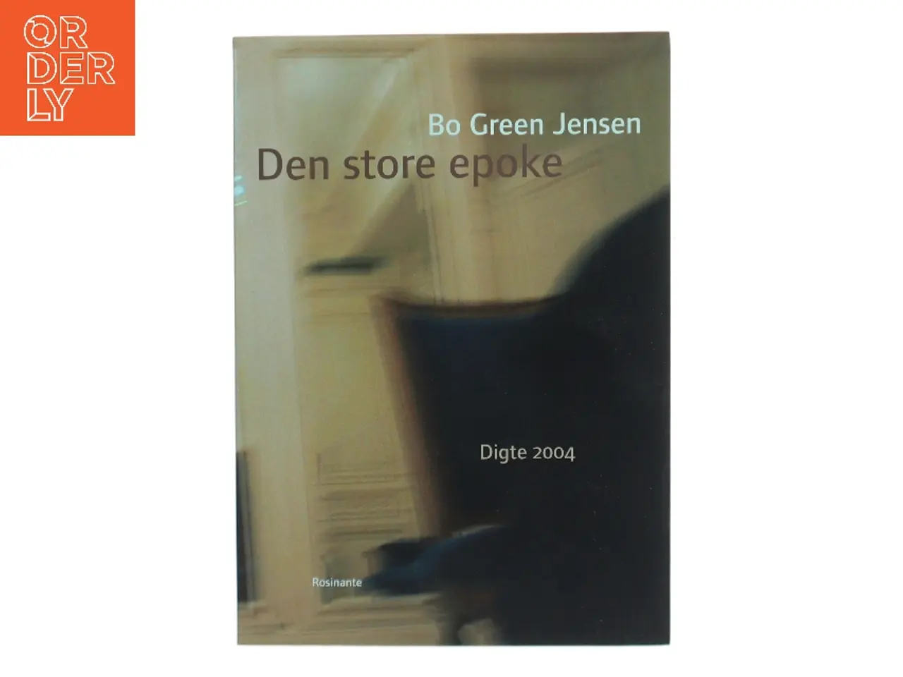 Billede 1 - Den store epoke : digte 2004 af Bo Green Jensen (Bog)