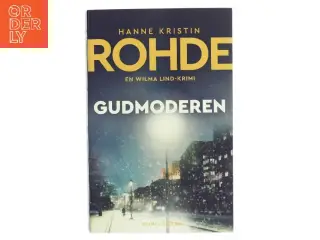 Gudmoderen af Hanne Kristin Rohde (Bog)