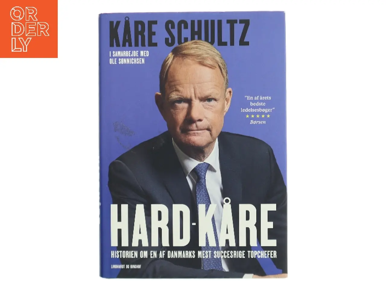 Billede 1 - Hard-Kåre : historien om en af Danmarks mest succesrige topchefer af Kåre Schultz (Bog)