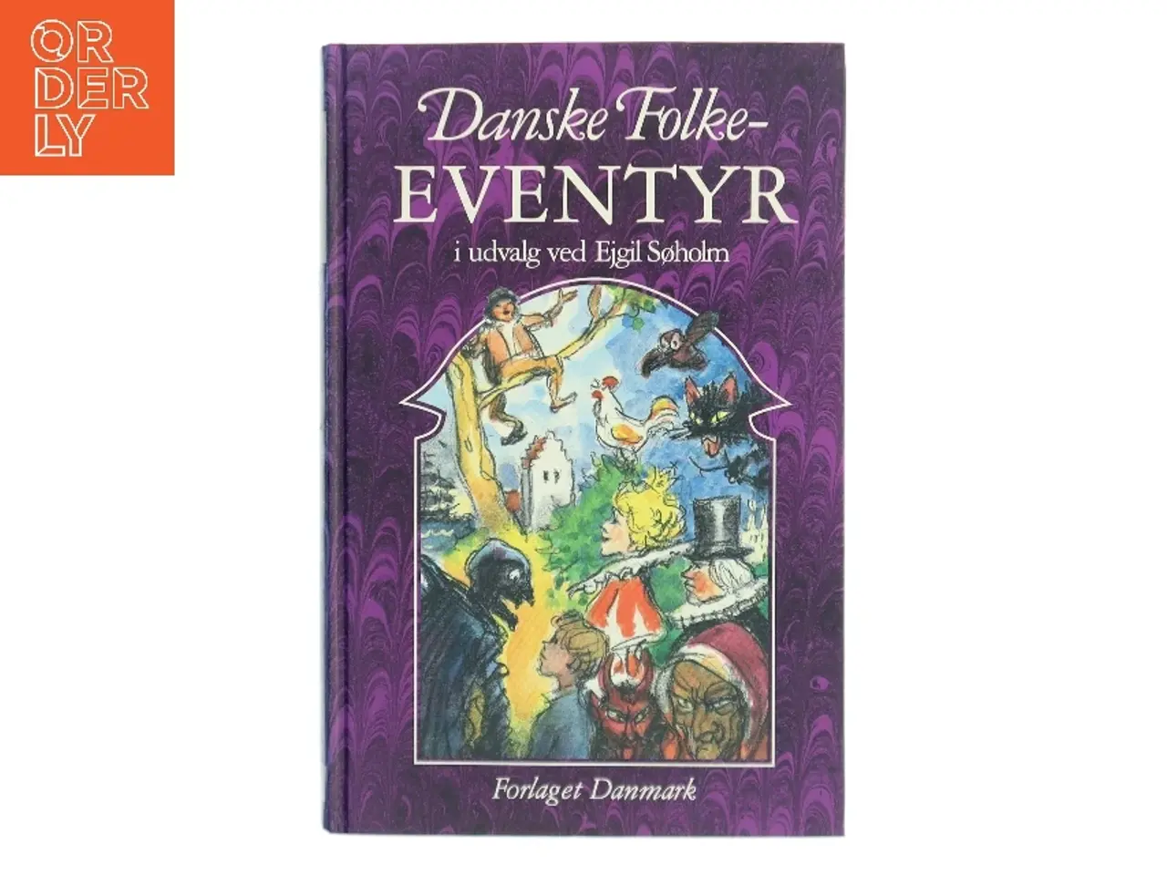 Billede 1 - Danske Folke-Eventyr af Egil Søholm (Bog)