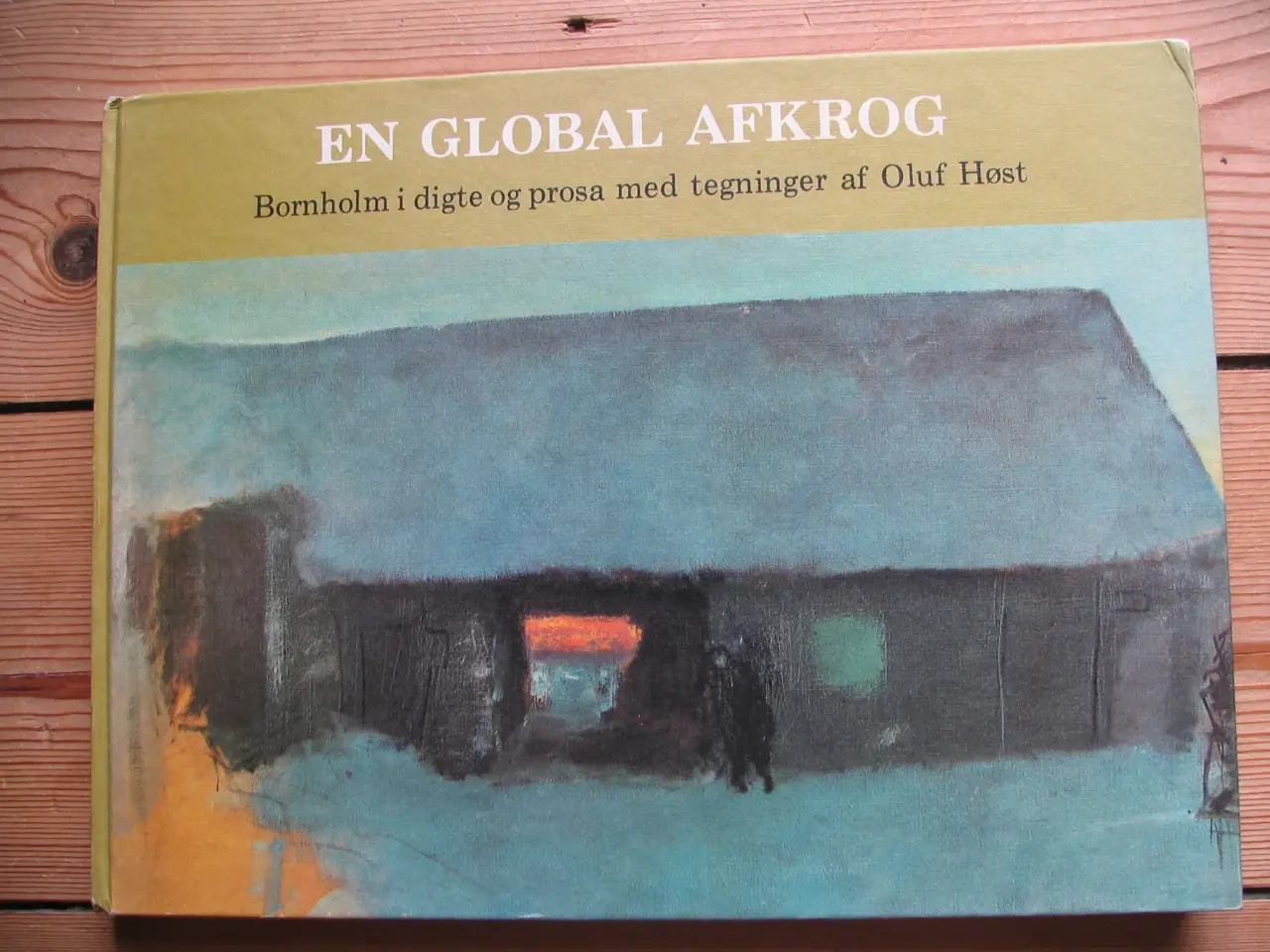 Billede 1 - Hansaage Bøggild (red.). En global afkrog