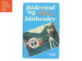Bidevind og blåhvaler af Troels Kløvedal (Bog)