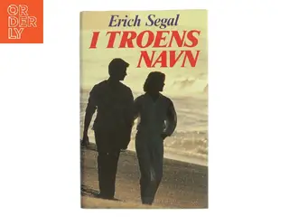I troens navn af Erich Segal (Bog)