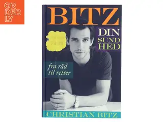 Bitz din sundhed af Christian Bitz (Bog)