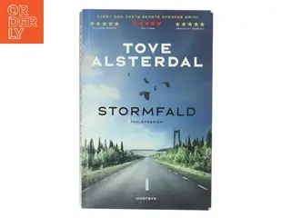 Stormfald af Tove Alsterdal (Bog)