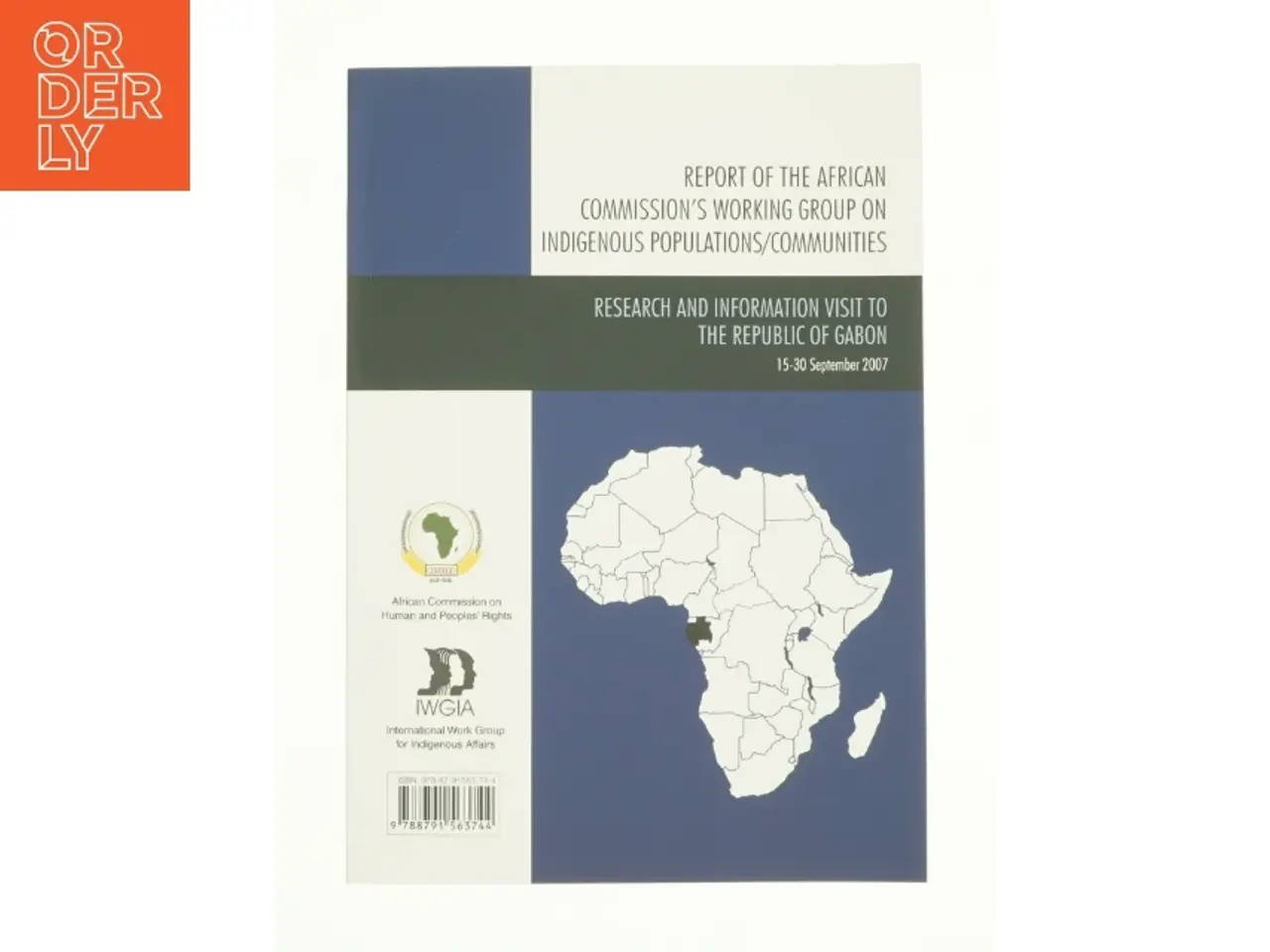 Billede 1 - Report of the African Commission's Working Group on Indigenous Populations / Communities: Research and Information Visit to the Republic of Gabon,